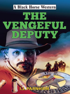 cover image of Vengeful Deputy